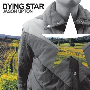 Jason Upton – Dying Star Jason Upton – Dying Star