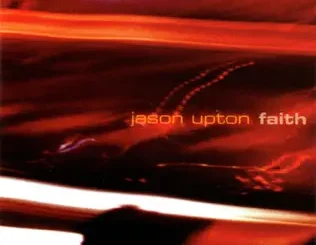 ALBUM: Jason Upton – Faith Jason Upton – Faith