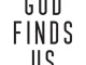 Jason Upton – God Finds Us