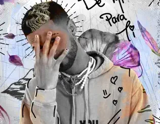 ALBUM: Jay Wheeler – De Mí Para Ti (Apple Music Edition) Jay Wheeler – De Mí Para Ti (Apple Music Edition)