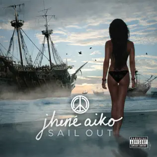 Jhené Aiko – Sail Out Jhené Aiko – Sail Out