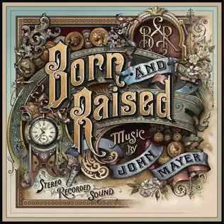 John Mayer – Born and Raised John Mayer – Born and Raised