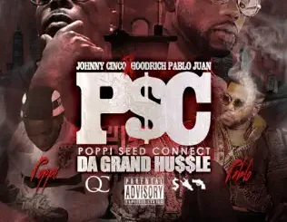 Johnny Cinco & HoodRich Pablo Juan – Poppi Seed Connect
