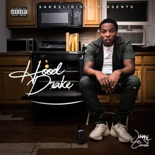 Johnny Cinco – Hood Drake Johnny Cinco – Hood Drake