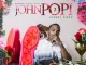 Johnny Cinco – John Popi 2
