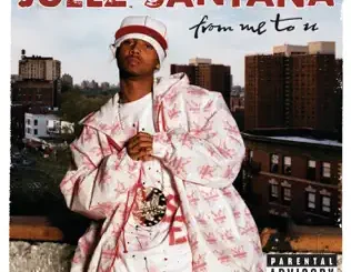ALBUM: Juelz Santana – From Me To U Juelz Santana – From Me To U