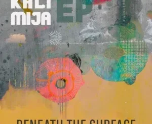 Kali Mija ft Exte C & Deep Essentials – Why Should I (Extended Mix) Kali Mija – Why Should I (Extended Mix) ft Exte C & Deep Essentials