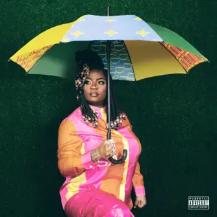 Kamaiyah – Got It Made Kamaiyah – Got It Made