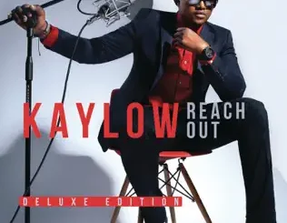 Kaylow – Reach Out (Deluxe Edition)