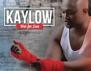 ALBUM: Kaylow – War for Love Kaylow – War for Love