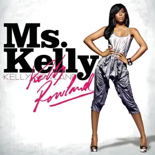 Kelly Rowland – Ms. Kelly (Deluxe Edition) Kelly Rowland – Ms. Kelly (Deluxe Edition)