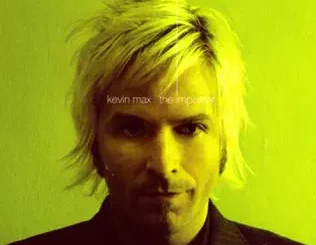 Kevin Max – The Imposter