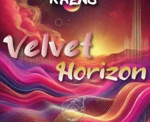 Album: Khens & The Godfathers Of Deep House SA - Velvet Horizon Khens & The Godfathers Of Deep House SA – Velvet Horizon