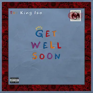 King Iso – Get Well Soon King Iso – Get Well Soon