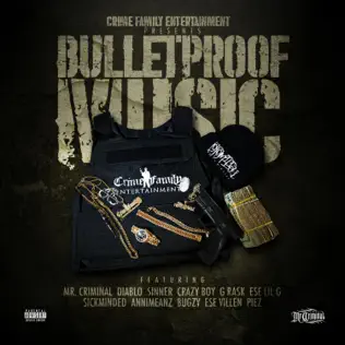 La Familia de Criminales – Bulletproof Music La Familia de Criminales – Bulletproof Music