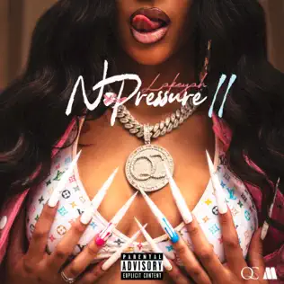 Lakeyah – No Pressure (Pt.2) Lakeyah – No Pressure (Pt.2)