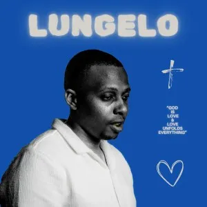 LuE – Lungelo LuE – Lungelo