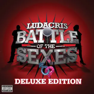 Ludacris – Battle of the Sexes (Deluxe Edition) Ludacris – Battle of the Sexes (Deluxe Edition)