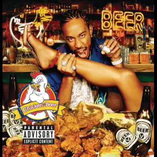Ludacris – Chicken N Beer Ludacris – Chicken N Beer