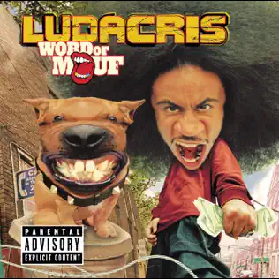 Ludacris – Word of Mouf Ludacris – Word of Mouf