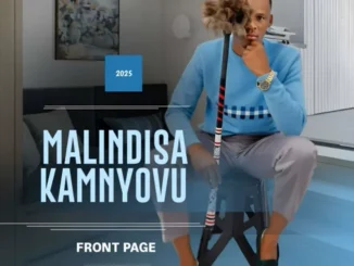 MALINDISA KAMNYOVU – UYIZULU LAMI MALINDISA KAMNYOVU – ISIYALO
