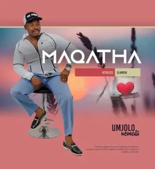 MAQATHA – Umfokababa MAQATHA – Umfokababa