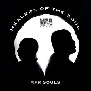 MFR Souls – Healers Of The Soul MFR Souls – Healers Of The Soul