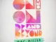Mac Miller – On And On And Beyond