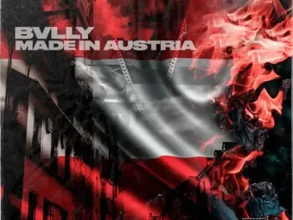 ALBUM: Bvlly – Made in Austria Made in Austria Bvlly