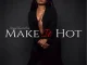 Make It Hot Megan Thee Stallion