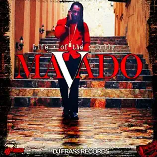 Mavado – Life of the Gully Mavado – Life of the Gully