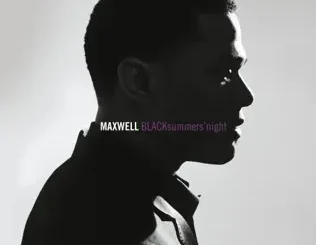 ALBUM: Maxwell – BLACKsummers'night Maxwell – BLACKsummers'night