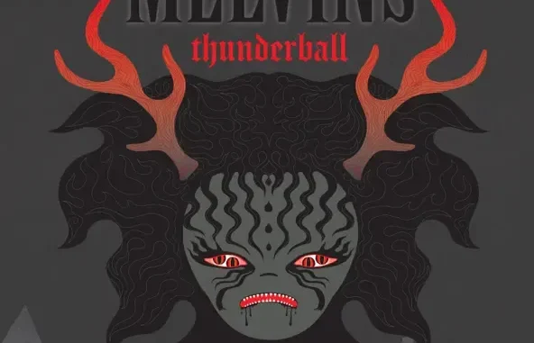 Melvins Thunderball Melvins Thunderball
