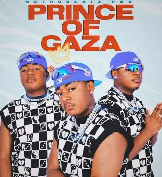 MetroBeatz RSA – Prince Of Gaza