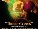 Mi Casa – These Streets (Remixes)