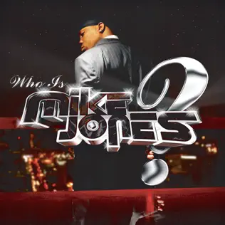 Mike Jones – Who Is Mike Jones Mike Jones – Who Is Mike Jones