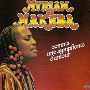 Miriam Makeba – Comme une symphonie d'amour Miriam Makeba – Comme une symphonie d'amour