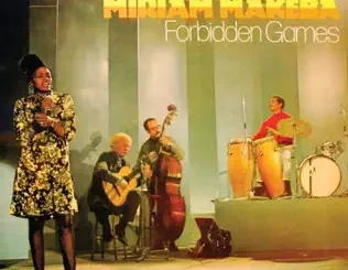 ALBUM: Miriam Makeba – Forbidden Games Miriam Makeba – Forbidden Games