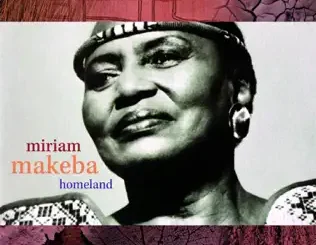 ALBUM: Miriam Makeba – Homeland Miriam Makeba – Homeland