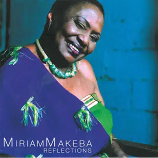 Miriam Makeba – Reflections Miriam Makeba – Reflections