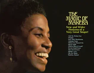 Miriam Makeba – The Magic of Makeba
