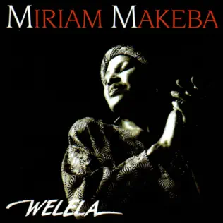 Miriam Makeba – Welela Miriam Makeba – Welela