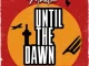 Mnela – Until the Dawn