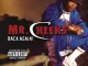 Mr. Cheeks – Back Again!