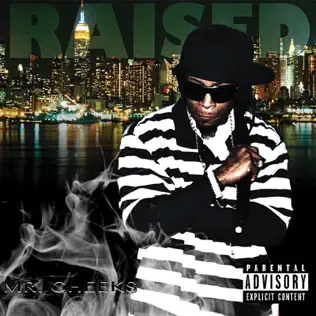 Mr. Cheeks – Raised Mr. Cheeks – Raised