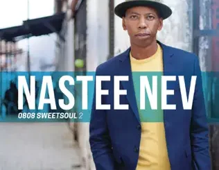 ALBUM: Nastee Nev – 0808 Sweetsoul, Vol. 2 Nastee Nev – 0808 Sweetsoul, Vol. 2