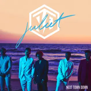 Next Town Down – Juliet Next Town Down – Juliet