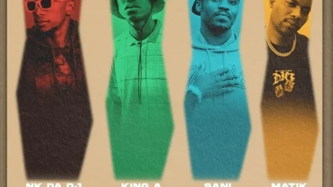 Nk Da Dj –Township Twilight ft King A, Sani & Matik Nk Da Dj –Township Twilight ft King A, Sani & Matik