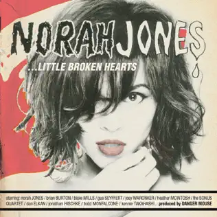 Norah Jones – ...Little Broken Hearts Norah Jones – ...Little Broken Hearts
