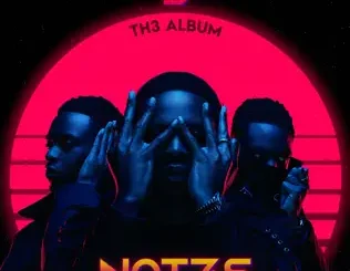 ALBUM: Not3s – 3 Th3 Album Not3s – 3 Th3 Album